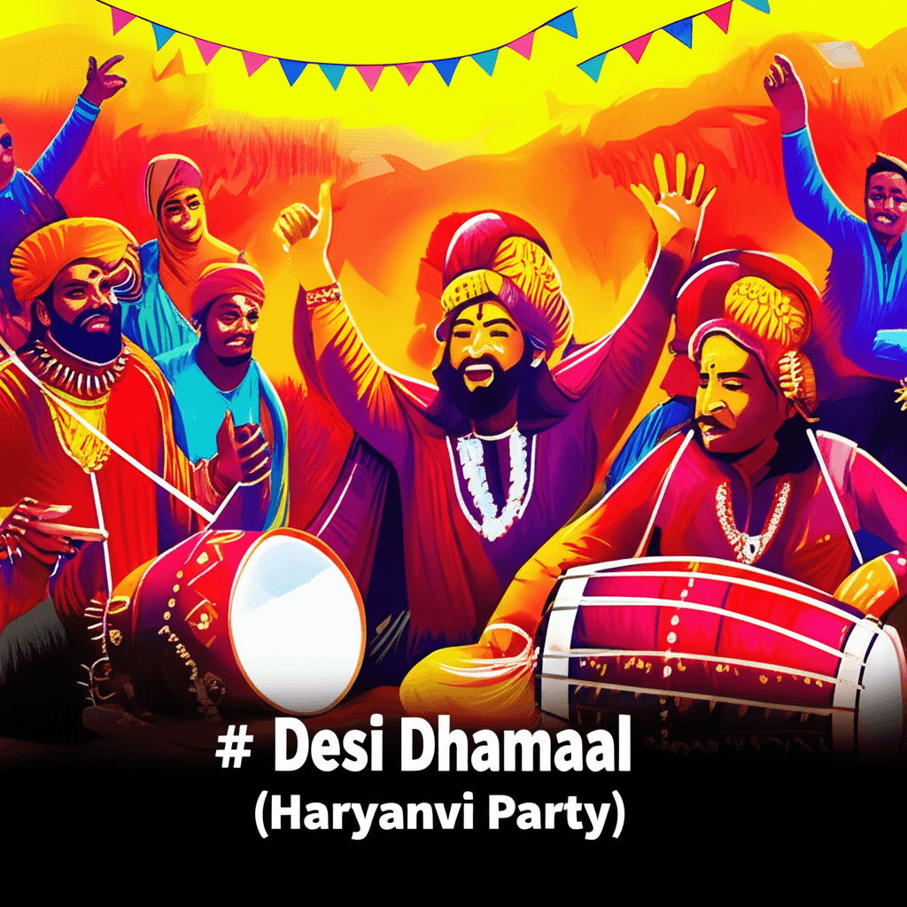 Desi Dhamaal (Haryanvi Party) 2