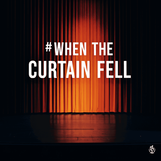 When the Curtain Fell 2