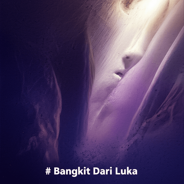 Bangkit Dari Luka 1
