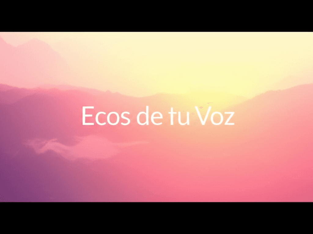 Ecos de tu Voz 1