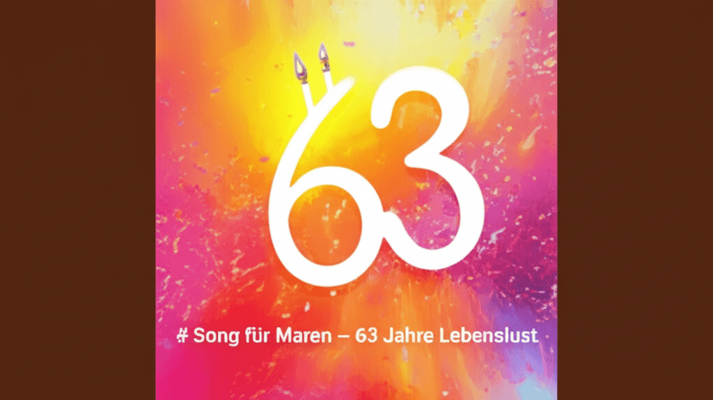 Song für Maren – 63 Jahre Lebenslust 1
