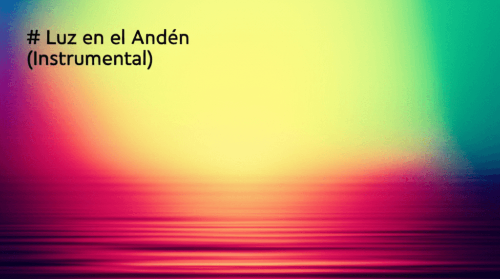 Luz en el Andén (Instrumental)