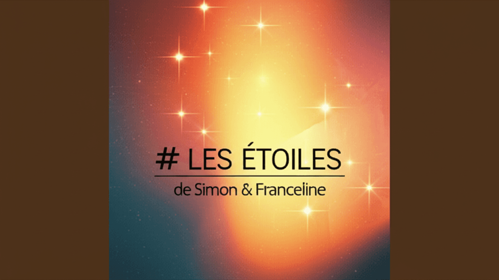 Les Étoiles de Simon & Franceline 1