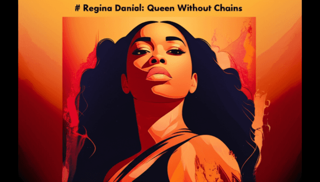 Regina Daniel: Queen Without Chains 2