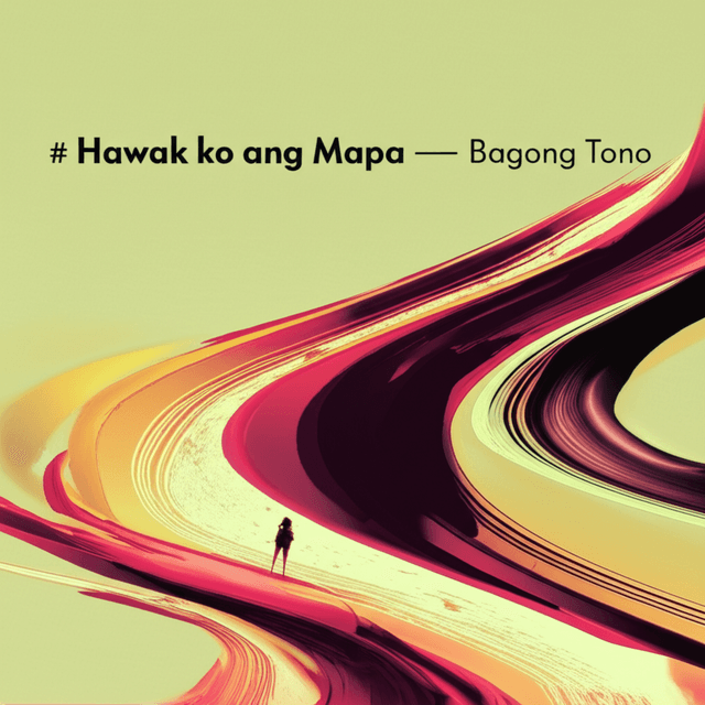 Hawak ko ang Mapa — Bagong Tono 2