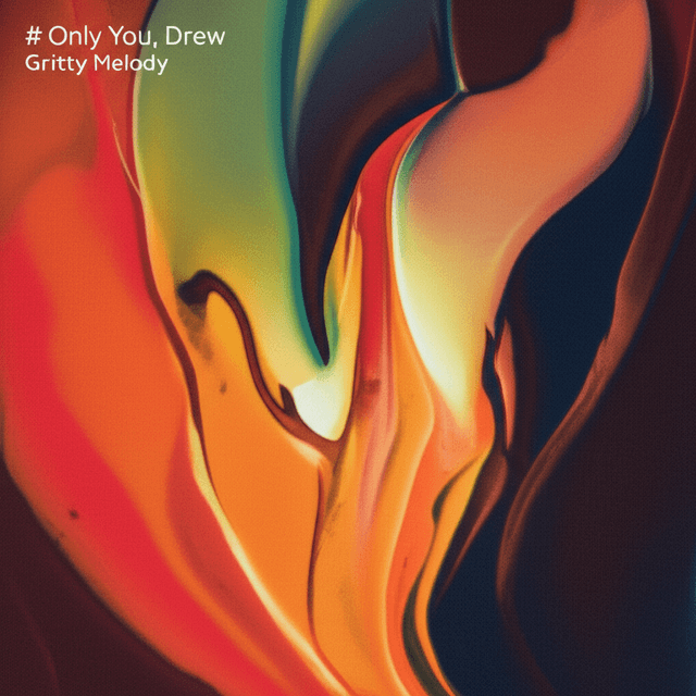 Only You, Drew 1