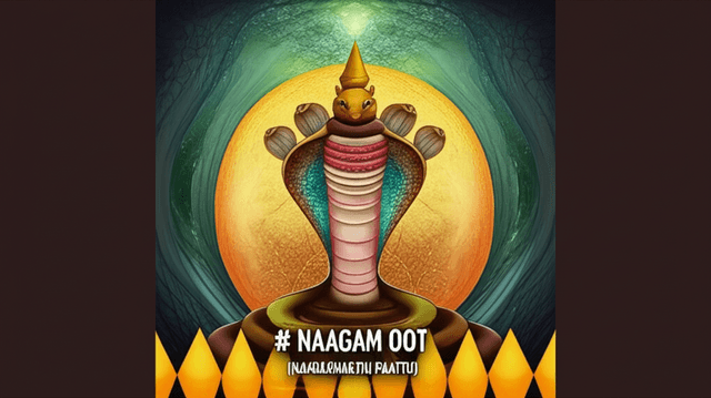 Naagam Oot (Naagabhakthi Paattu) 2