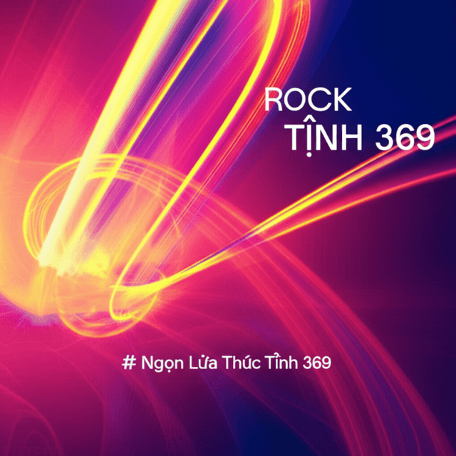 Ngọn Lửa Thức Tỉnh 369 2
