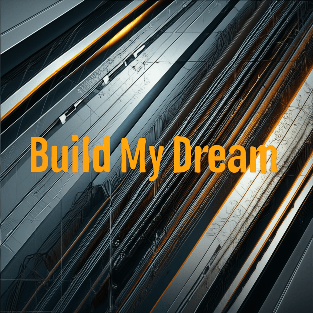 Build My Dream 2