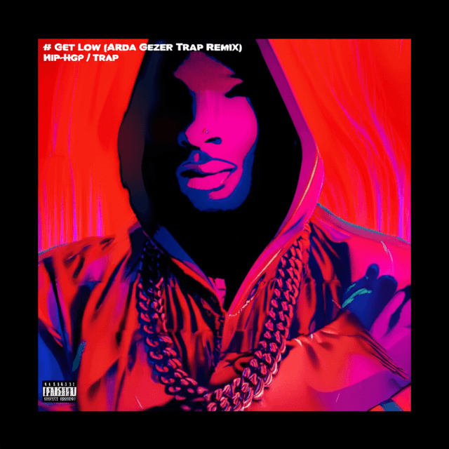 Lil Jon - Get Low (Arda Gezer Trap Remix 1
