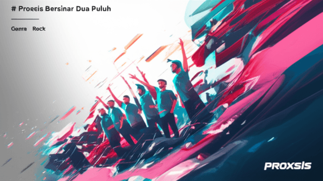 Proxsis Bersinar Dua Puluh 1