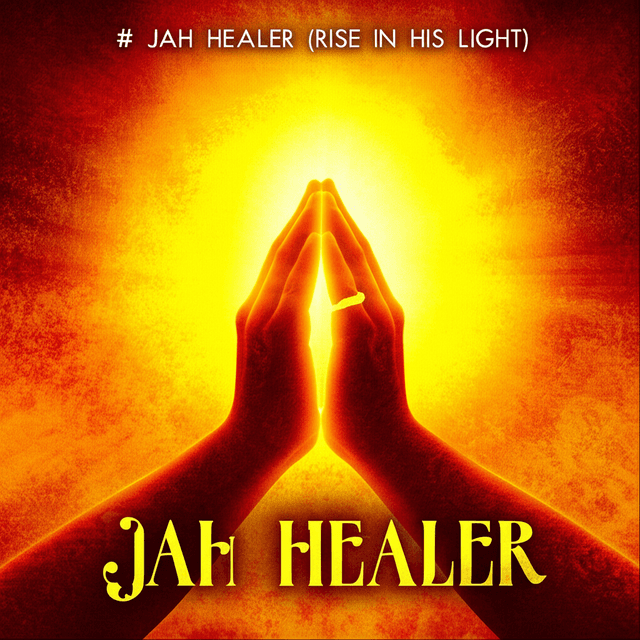 Jah Healer (Rise in His Light) 1