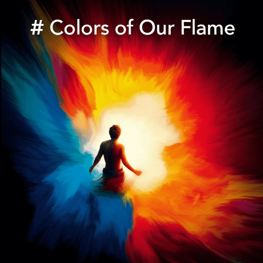 Colors of Our Flame 1