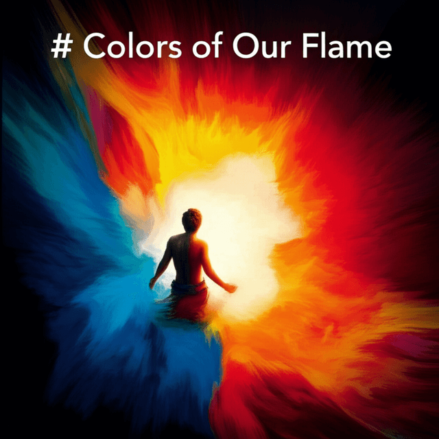 Colors of Our Flame 1