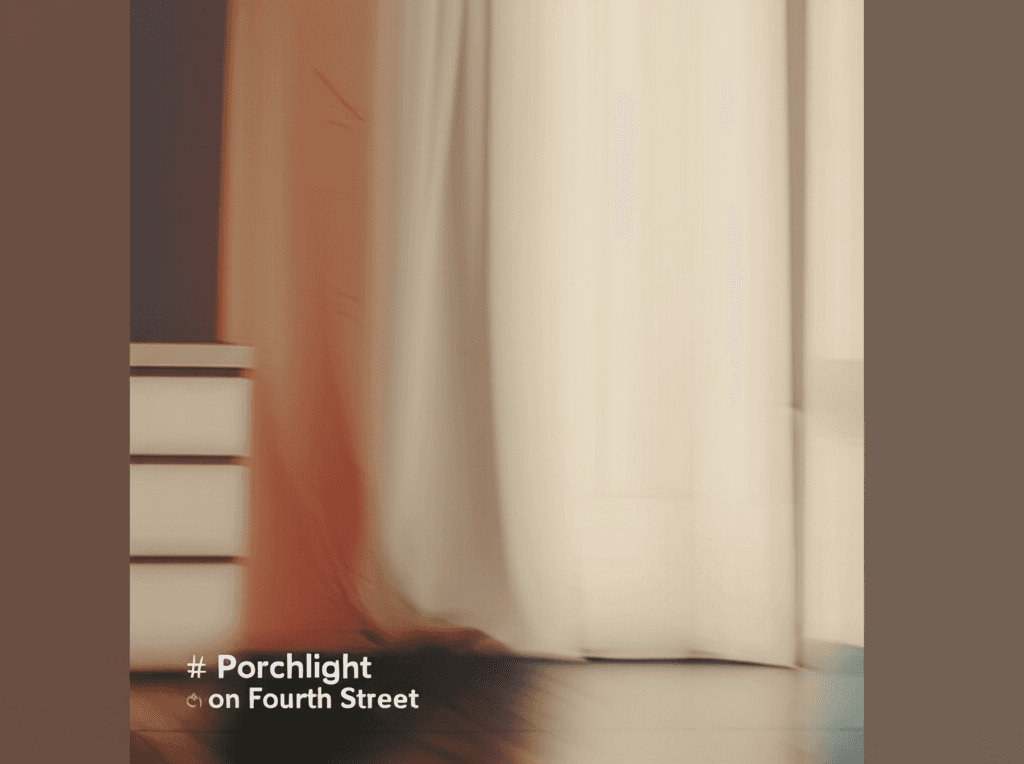 Porchlight on Fourth Street 1