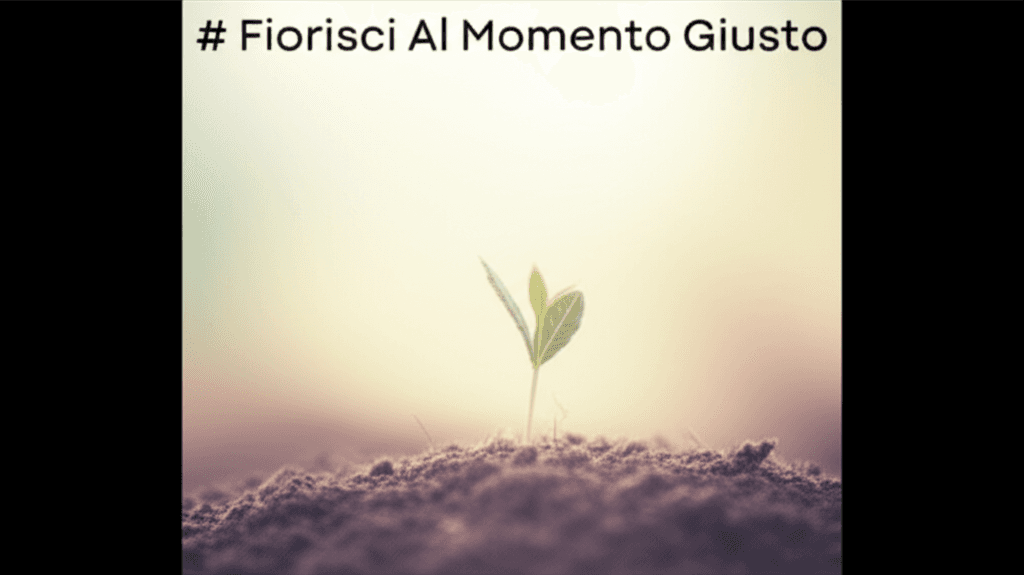 Fiorisci Al Momento Giusto 2