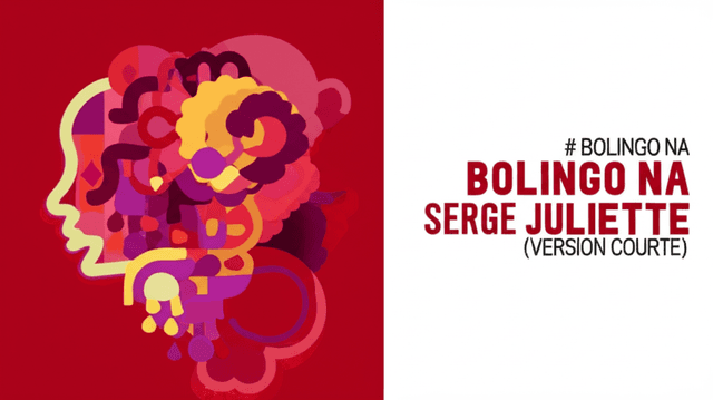 Bolingo na Serge na Juliette (Version Courte) 1