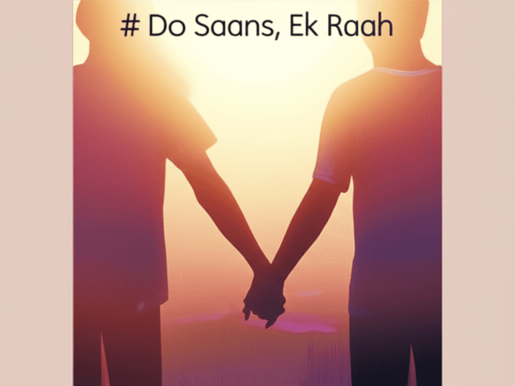 Do Saans, Ek Raah 2