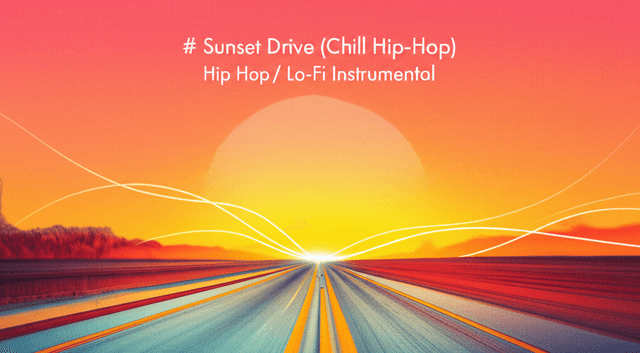 Sunset Drive (Chill Hip-Hop) 1