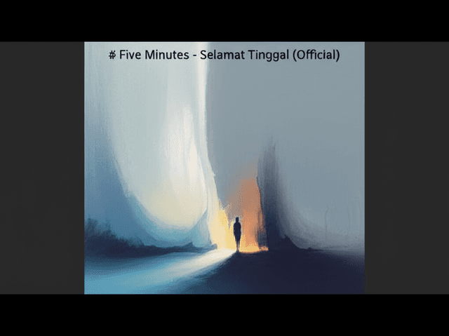 Five Minutes - Selamat Tinggal (Official 1