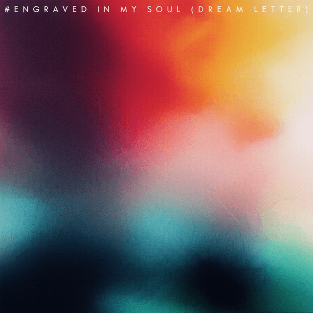 Engraved In My Soul (Dream Letter) 2
