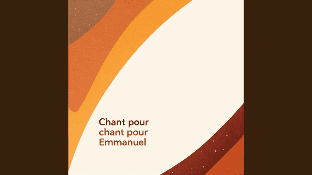 Chant pour Emmanuel 2
