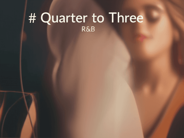Quarter to Three 1