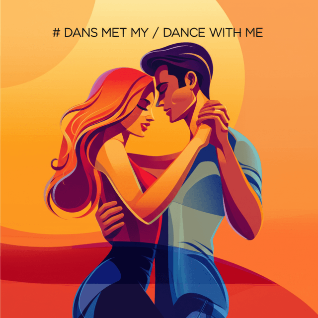 Dans Met My / Dance With Me 1