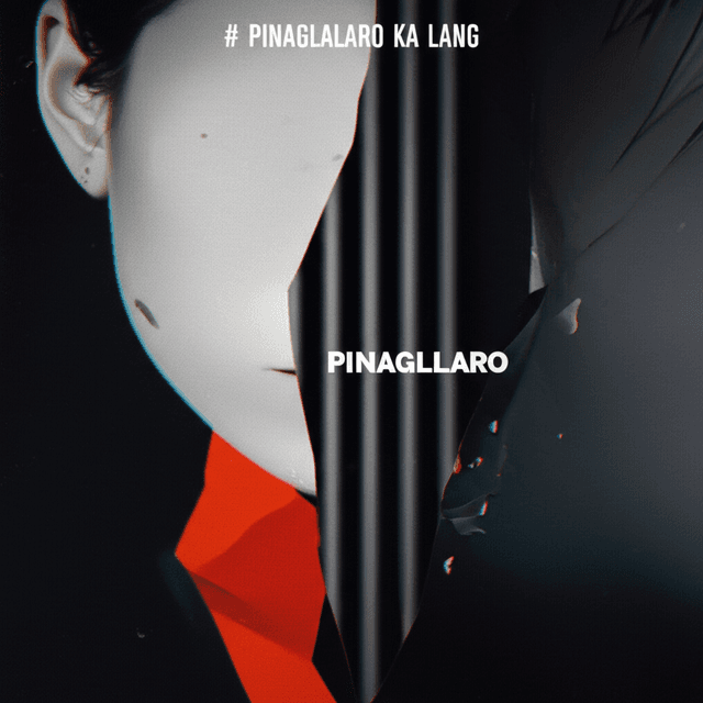 Pinaglalaro Ka Lang 2