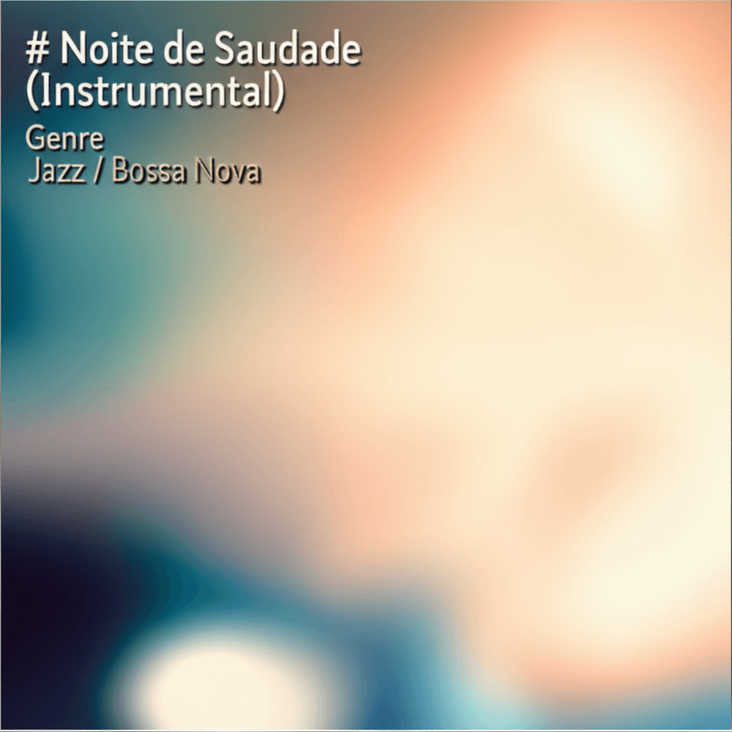Noite de Saudade (Instrumental) 1