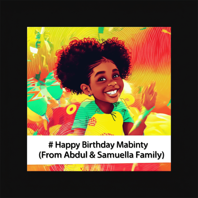 Happy Birthday Mabinty (From Abdul & Samuella) 1