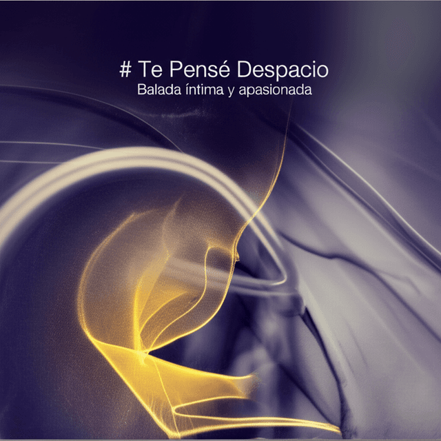 Te Pensé Despacio 2