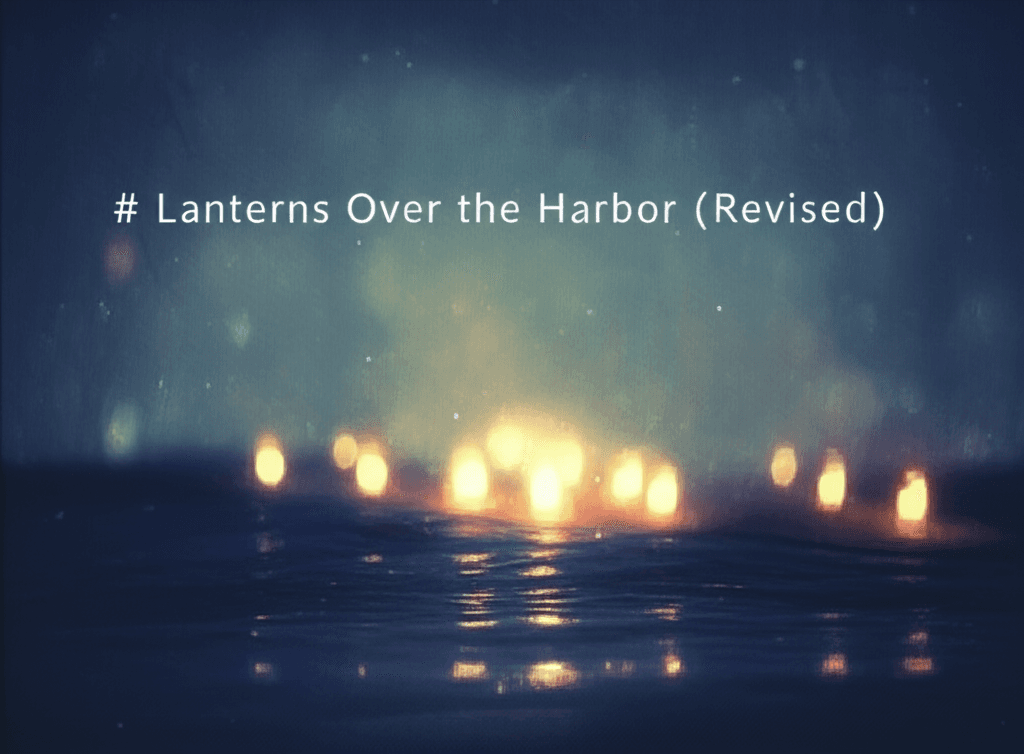 Lanterns Over the Harbor (Revised)