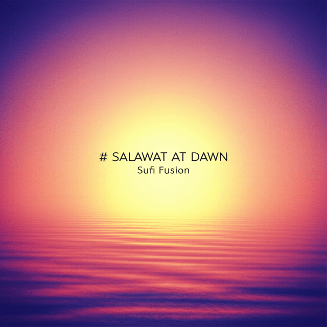 Salawat at Dawn 1