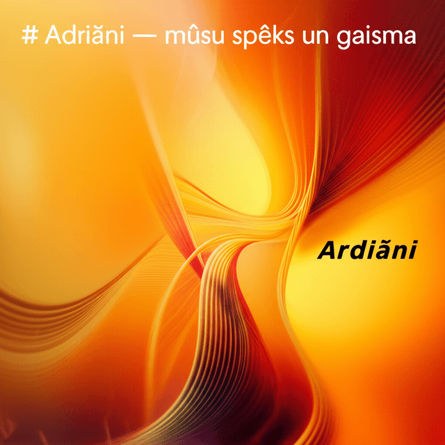 Adriāni — mūsu spēks un gaisma 1
