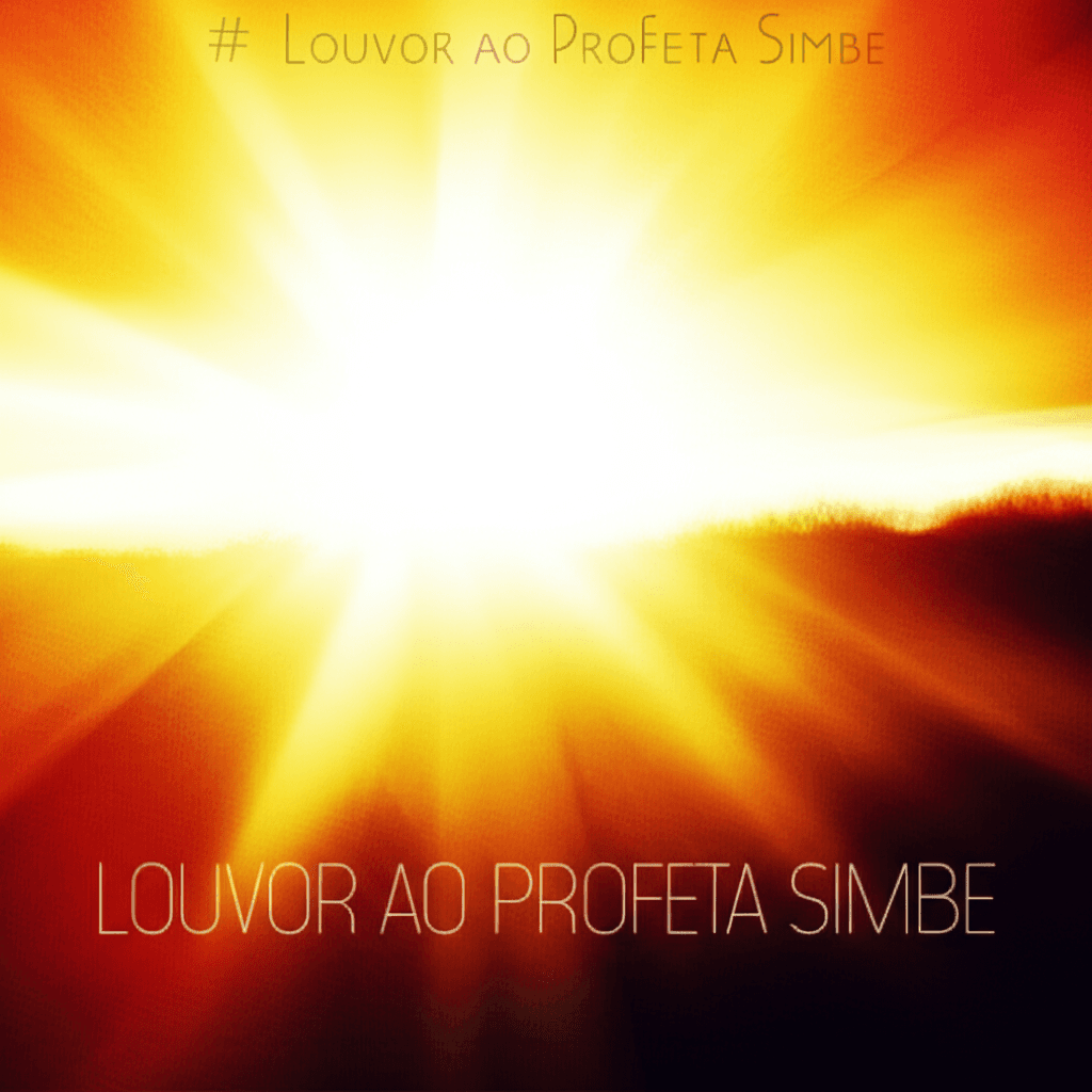 Louvor ao Profeta Simbe 2