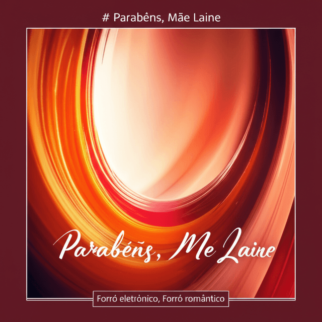 Parabéns, Mãe Laine 2