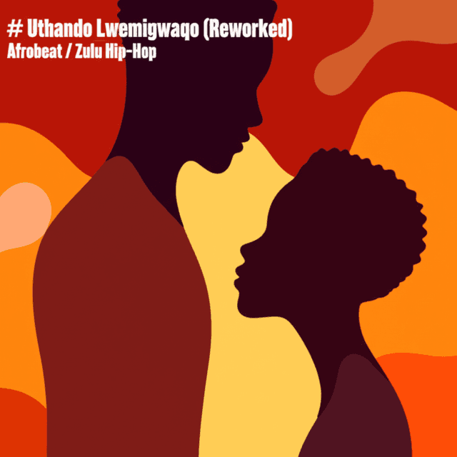 Uthando Lwemigwaqo (Reworked) 1