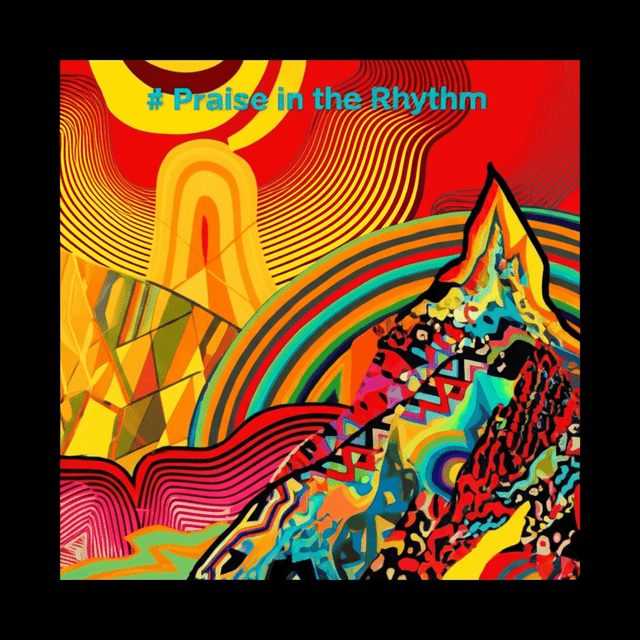 Praise in the Rhythm 2
