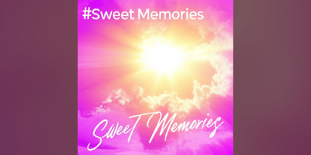 Sweet Memories 1