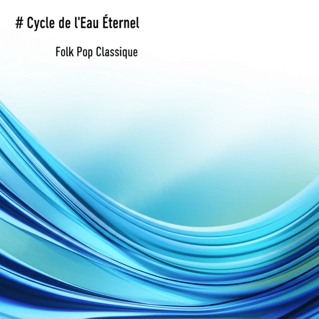 Cycle de l'Eau Éternel 2