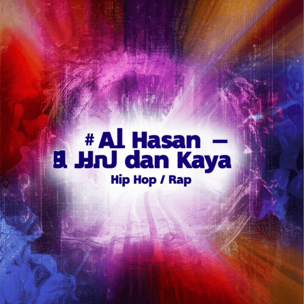 Al Hasan Empat – Jalan Ilmu dan Iman 1