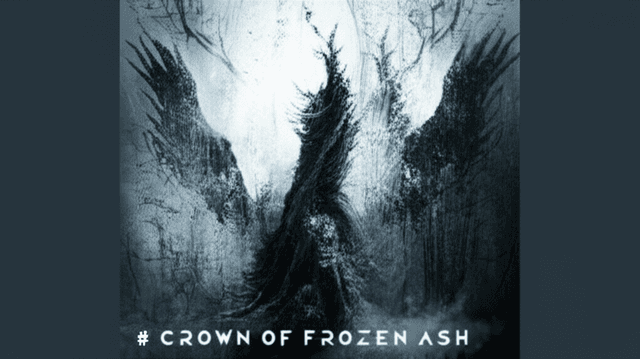 Crown of Frozen Ash 2