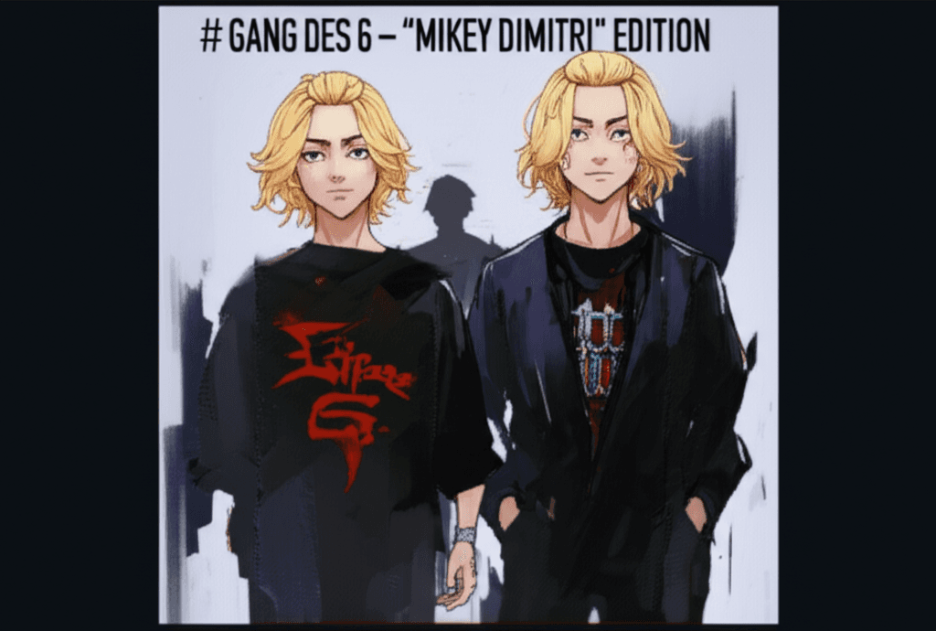 GANG DES 6 – “MIKEY DIMITRI” EDITION 1
