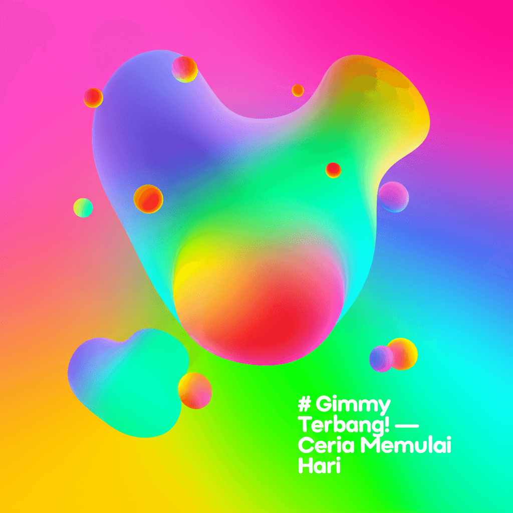 Gimmy Terbang! — Ceria Memulai Hari 1