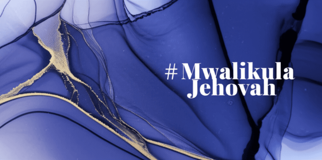 Mwalikula Jehovah 1