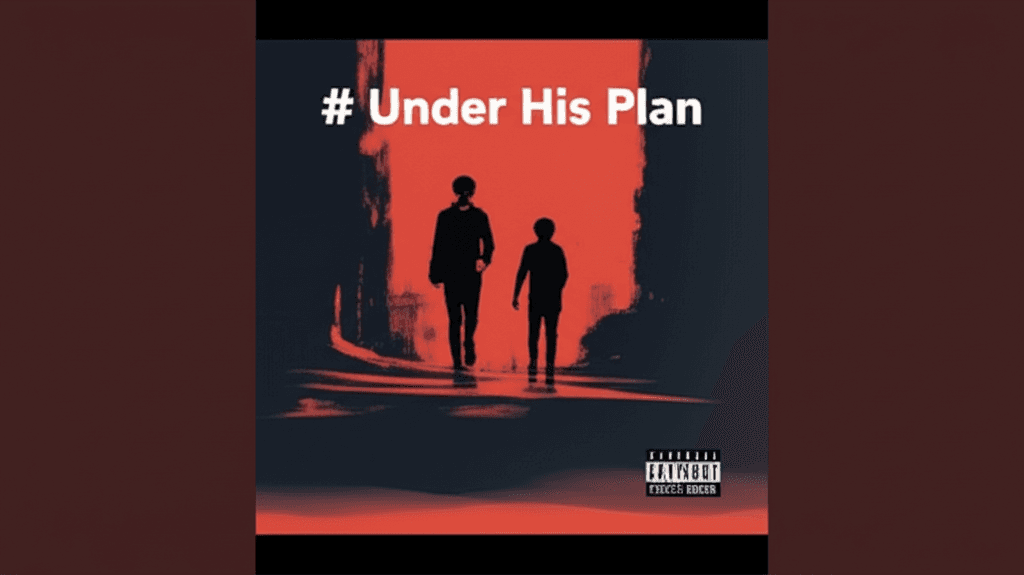 Under His Plan 2
