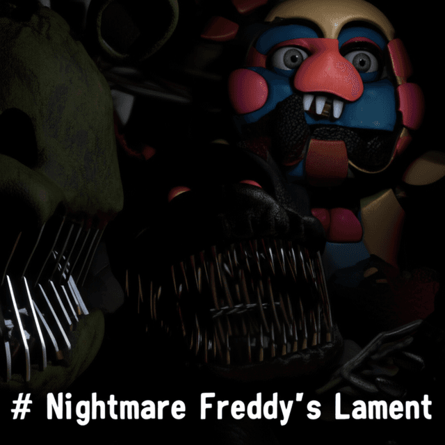 Nightmare Freddy's Lament 1