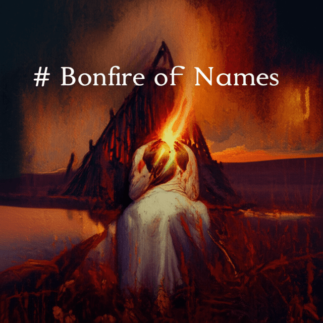 Bonfire of Names 2