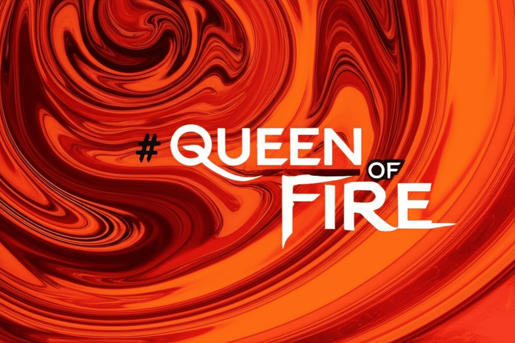 Queen of Fire 1
